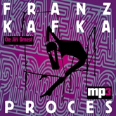 Audiokniha Proces  - autor Franz Kafka   - interpret Jiří Ornest