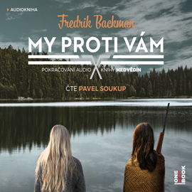 Audiokniha My proti vám  - autor Fredrik Backman   - interpret Pavel Soukup