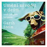 Audiokniha Umění závodit v dešti  - autor Garth Stein   - interpret Jan Vlasák