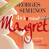 Audiokniha 4x komisař Maigret potřetí  - autor Georges Simenon   - interpret více herců
