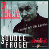 Audiokniha Soudce Froget usvědčuje  - autor Georges Simenon   - interpret více herců