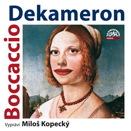 Audiokniha Dekameron  - autor Giovanni Boccaccio   - interpret Miloš Kopecký