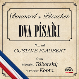 Audiokniha Dva písaři (Bouvard a Pécuchet)  - autor Gustave Flaubert   - interpret více herců