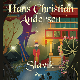 Audiokniha Slavík  - autor Hans Christian Andersen   - interpret Václav Knop