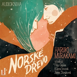 Audiokniha Norské dřevo  - autor Haruki Murakami   - interpret více herců
