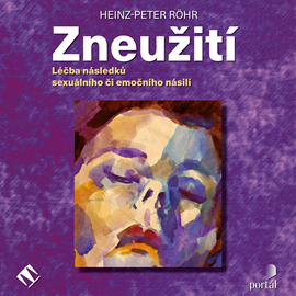 Audiokniha Zneužití  - autor Heinz-Peter Röhr   - interpret Miroslav Černý