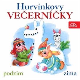 Audiokniha Hurvínkovy večerníčky - podzim, zima  - autor Helena Štáchová   - interpret více herců