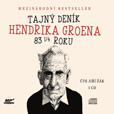 Audiokniha Tajný deník Hendrika Groena   - autor Hendrik Groen   - interpret Jiří Žák