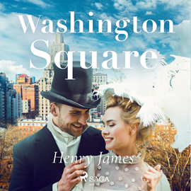 Audiokniha Washington Square  - autor Henry James   - interpret Elisabeth Klett