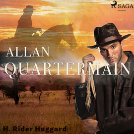 Audiokniha Allan Quartermain  - autor Henry Rider Haggard   - interpret John Nicholson