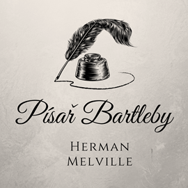 Audiokniha Písař Bartleby  - autor Herman Melville   - interpret Miroslav Černý