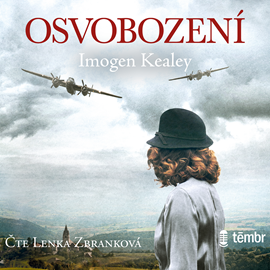 Audiokniha Osvobození  - autor Imogen Kealey   - interpret Lenka Zbranková