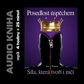 Audiokniha Posedlost úspěchem  - autor Ivo Toman   - interpret Ivo Toman