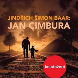 Audiokniha J.Š.Baar: Jan Cimbura  - autor Jindřich Šimon Baar   - interpret více herců