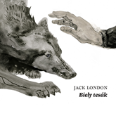 Audiokniha Biely tesák  - autor Jack London   - interpret Milo Kráľ