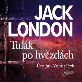 Audiokniha Tulák po hvězdách  - autor Jack London   - interpret Jan Vondráček
