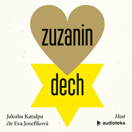 Audiokniha Zuzanin dech  - autor Jakuba Katalpa   - interpret Eva Josefíková