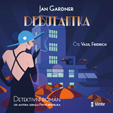 Audiokniha Debutantka  - autor Jan Gardner   - interpret Vasil Fridrich