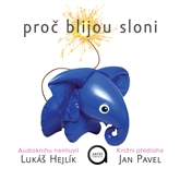 Audiokniha Proč blijou sloni  - autor Jan Pavel   - interpret Lukáš Hejlík
