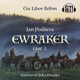 Audiokniha Ewraker I  - autor Jan Podšera   - interpret Libor Böhm