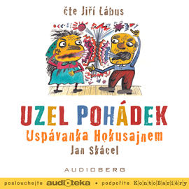 Audiokniha Uspávanka Hokusajem  - autor Jan Skácel   - interpret Jiří Lábus