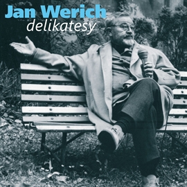 Audiokniha Delikatesy  - autor Jan Werich   - interpret Jan Werich