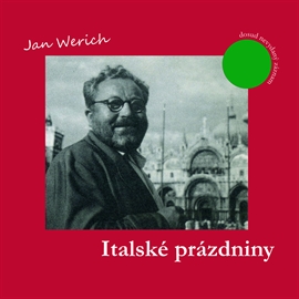 Audiokniha Italské prázdniny  - autor Jan Werich   - interpret Jan Werich