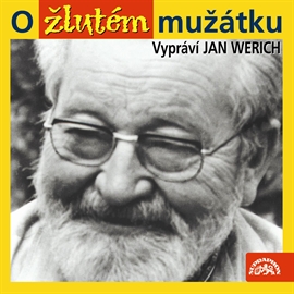 Audiokniha O žlutém mužátku  - autor Jan Werich   - interpret Jan Werich