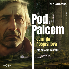 Audiokniha Pod Palcem  - autor Jarmila Pospíšilová   - interpret Antonín Navrátil