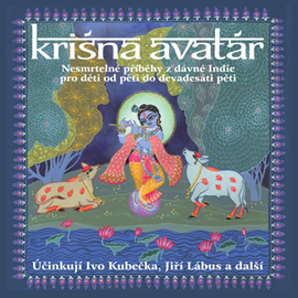 Audiokniha Krišna Avatár  - autor Jaromír Němec;Oldřich Janota   - interpret více herců