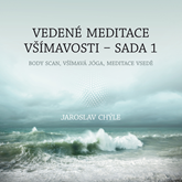 Audiokniha Vedené meditace všímavosti - Sada 1  - autor Jaroslav Chýle   - interpret Jaroslav Chýle