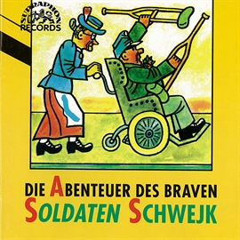 Audiokniha Die Abenteuer des braven Soldaten Schwejk  - autor Jaroslav Hašek   - interpret Valter Taub