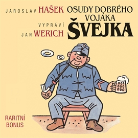 Audiokniha Osudy dobrého vojáka Švejka - raritní bonus  - autor Jaroslav Hašek   - interpret více herců