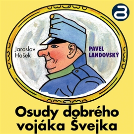 Audiokniha Osudy dobrého vojáka Švejka 1  - autor Jaroslav Hašek   - interpret Pavel Landovský