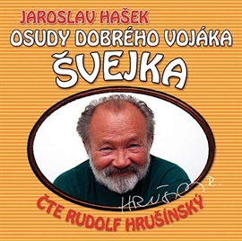 Audiokniha Osudy dobrého vojáka Švejka (15 & 16)  - autor Jaroslav Hašek   - interpret Rudolf Hrušínský