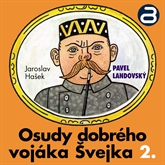 Audiokniha Osudy dobrého vojáka Švejka 2  - autor Jaroslav Hašek   - interpret Pavel Landovský