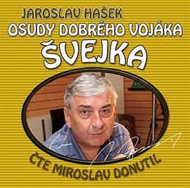 Audiokniha Osudy dobrého vojáka Švejka (7 & 8)  - autor Jaroslav Hašek   - interpret Miroslav Donutil