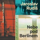 Audiokniha Nebe pod Berlínem - 2. vydání  - autor Jaroslav Rudiš   - interpret Jaroslav Rudiš