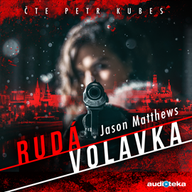 Audiokniha Rudá volavka  - autor Jason Mattews   - interpret Petr Kubes