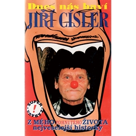 Audiokniha Dnes nás baví Jiří Císler  - autor Jiří Císler   - interpret Jiří Císler