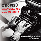 Z dopisů Jiřího Voskovce a Jana Wericha