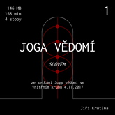 Audiokniha Jóga vědomí slovem 1  - autor Jiří Krutina   - interpret Jiří Krutina