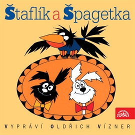 Audiokniha Štaflík a Špagetka  - autor Jiří Munk;Alena Munková   - interpret Oldřich Vízner