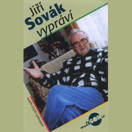 Audiokniha Jiří Sovák vypráví  - autor Jiří Sovák   - interpret Jiří Sovák