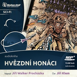 Audiokniha Hvězdní honáci  - autor Jiří Walker Procházka   - interpret Jiří Klem