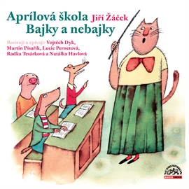 Audiokniha Aprílová škola  - autor Jiří Žáček   - interpret více herců