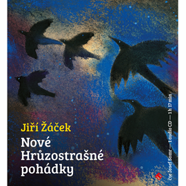 Audiokniha Nové hrůzostrašné pohádky  - autor Jiří Žáček   - interpret Josef Somr