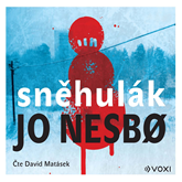 Audiokniha Sněhulák  - autor Jo Nesbø   - interpret David Matásek