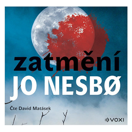 Audiokniha Zatmění  - autor Jo Nesbø   - interpret David Matásek