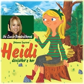 Audiokniha Heidi, děvčátko z hor  - autor Johanna Spyriová   - interpret Lucie Vondráčková